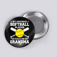 My Favorite Softball Player Calls Me Grandma Funny Button