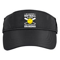 My Favorite Softball Player Calls Me Grandma Funny Adult Drive Performance Visor