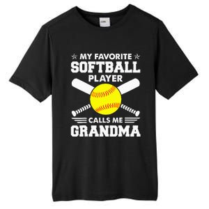 My Favorite Softball Player Calls Me Grandma Funny Tall Fusion ChromaSoft Performance T-Shirt