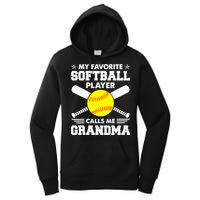 My Favorite Softball Player Calls Me Grandma Funny Women's Pullover Hoodie