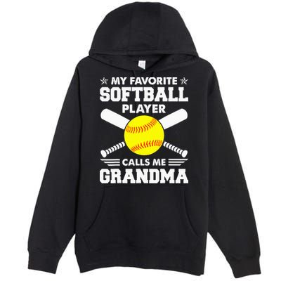 My Favorite Softball Player Calls Me Grandma Funny Premium Pullover Hoodie