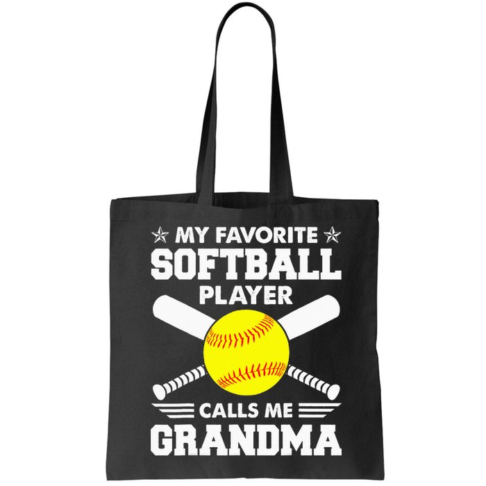 My Favorite Softball Player Calls Me Grandma Funny Bag