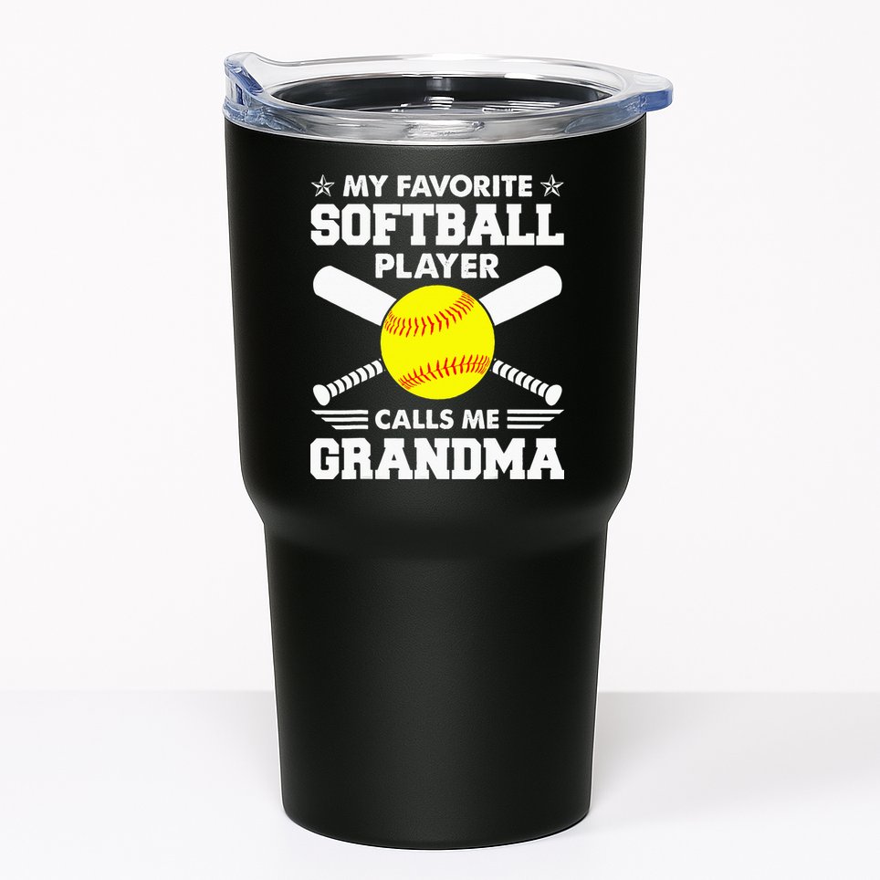 My Favorite Softball Player Calls Me Grandma Funny Tumbler