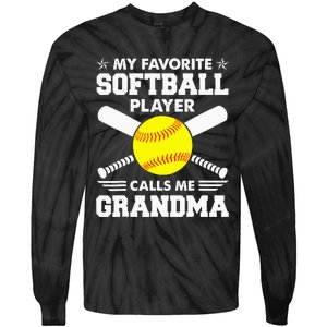 My Favorite Softball Player Calls Me Grandma Funny Tie-Dye Long Sleeve Shirt