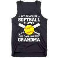 My Favorite Softball Player Calls Me Grandma Funny Tank Top