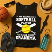My Favorite Softball Player Calls Me Grandma Funny Tank Top