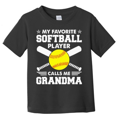 My Favorite Softball Player Calls Me Grandma Funny Toddler T-Shirt