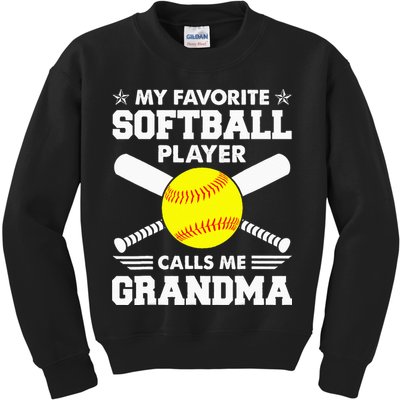 My Favorite Softball Player Calls Me Grandma Funny Kids Sweatshirt
