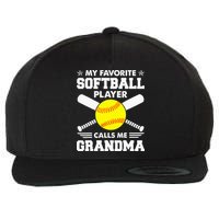 My Favorite Softball Player Calls Me Grandma Funny Wool Snapback Cap