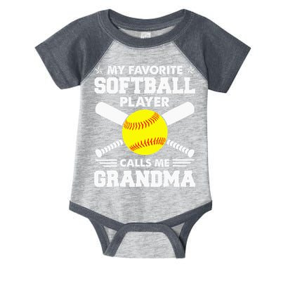 My Favorite Softball Player Calls Me Grandma Funny Infant Baby Jersey Bodysuit