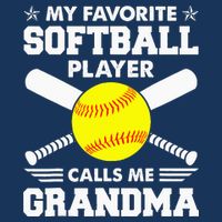My Favorite Softball Player Calls Me Grandma Funny Infant Baby Jersey Bodysuit