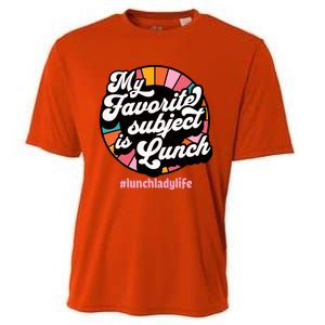 My Favorite Subject Is Lunch Funny Lunch Lady Cute Gift Cooling Performance Crew T-Shirt