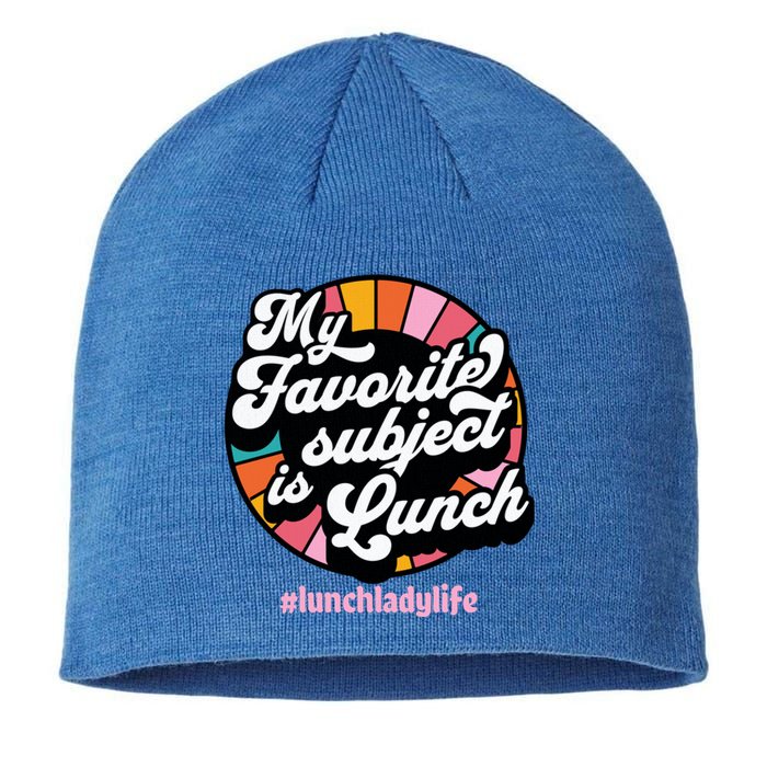 My Favorite Subject Is Lunch Funny Lunch Lady Cute Gift Sustainable Beanie