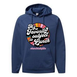 My Favorite Subject Is Lunch Funny Lunch Lady Cute Gift Performance Fleece Hoodie