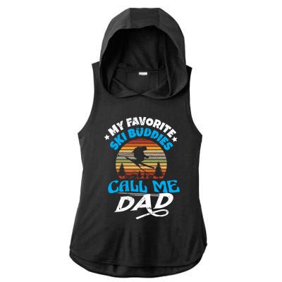 My Favorite Ski Buddies Call Me Dad Wintersport Snowboard Gift Ladies PosiCharge Tri-Blend Wicking Draft Hoodie Tank