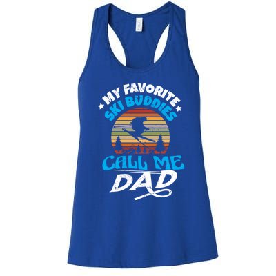 My Favorite Ski Buddies Call Me Dad Wintersport Snowboard Gift Women's Racerback Tank