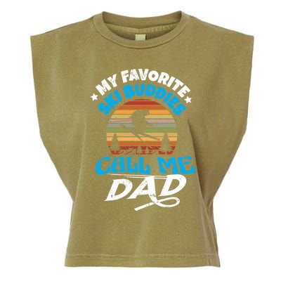 My Favorite Ski Buddies Call Me Dad Wintersport Snowboard Gift Garment-Dyed Women's Muscle Tee