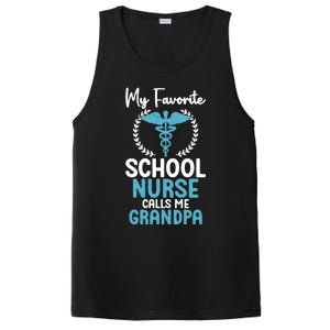 My Favorite School Nurse Calls Me Grandpa School Nurse Gift PosiCharge Competitor Tank