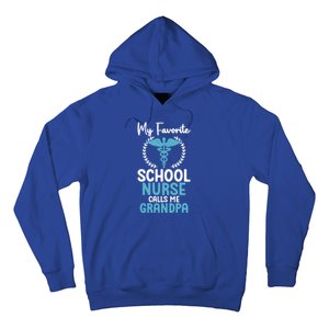 My Favorite School Nurse Calls Me Grandpa School Nurse Gift Hoodie