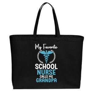 My Favorite School Nurse Calls Me Grandpa School Nurse Gift Cotton Canvas Jumbo Tote