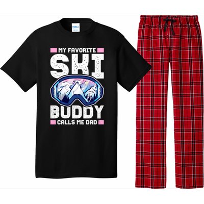 My Favorite Ski Buddy Calls Me Dad Great Gift Pajama Set