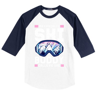 My Favorite Ski Buddy Calls Me Dad Great Gift Baseball Sleeve Shirt