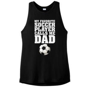 My Favorite Soccer Player Calls Me Dad Ladies PosiCharge Tri-Blend Wicking Tank