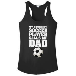 My Favorite Soccer Player Calls Me Dad Ladies PosiCharge Competitor Racerback Tank