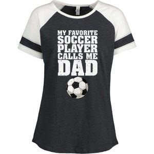 My Favorite Soccer Player Calls Me Dad Enza Ladies Jersey Colorblock Tee