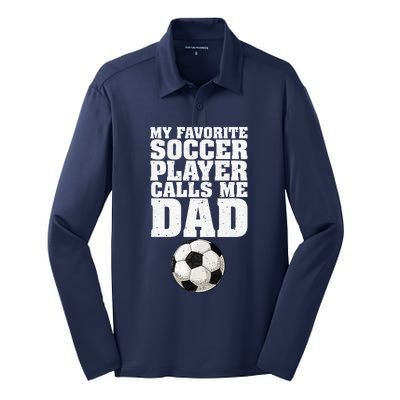 My Favorite Soccer Player Calls Me Dad Silk Touch Performance Long Sleeve Polo