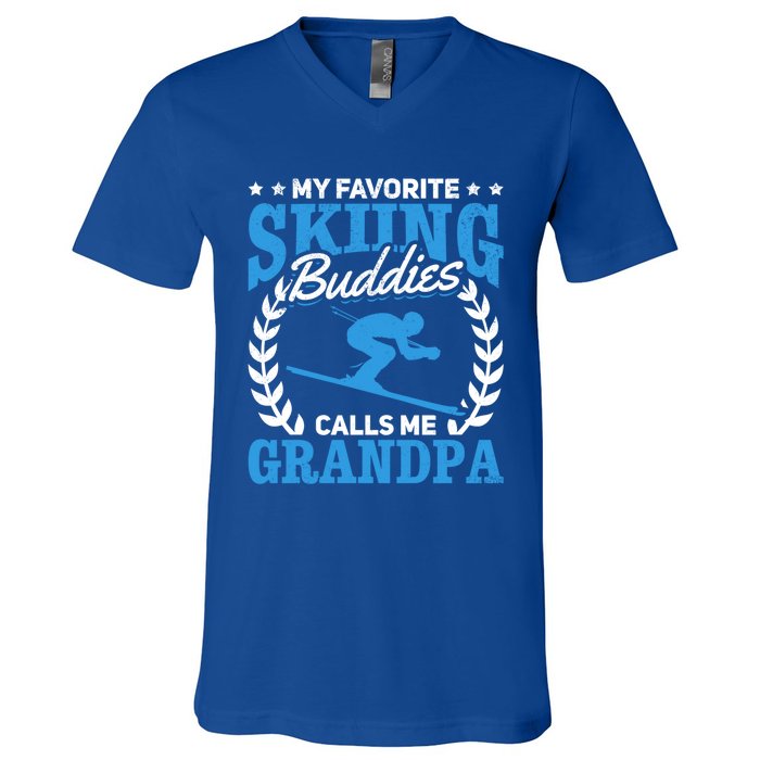 My Favorite Skiing Buddies Calls Me Grandpa Skier Grandpa Gift V-Neck T-Shirt