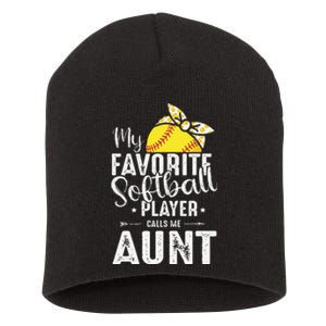 My Favorite Softball Player Calls Me Aunt Short Acrylic Beanie