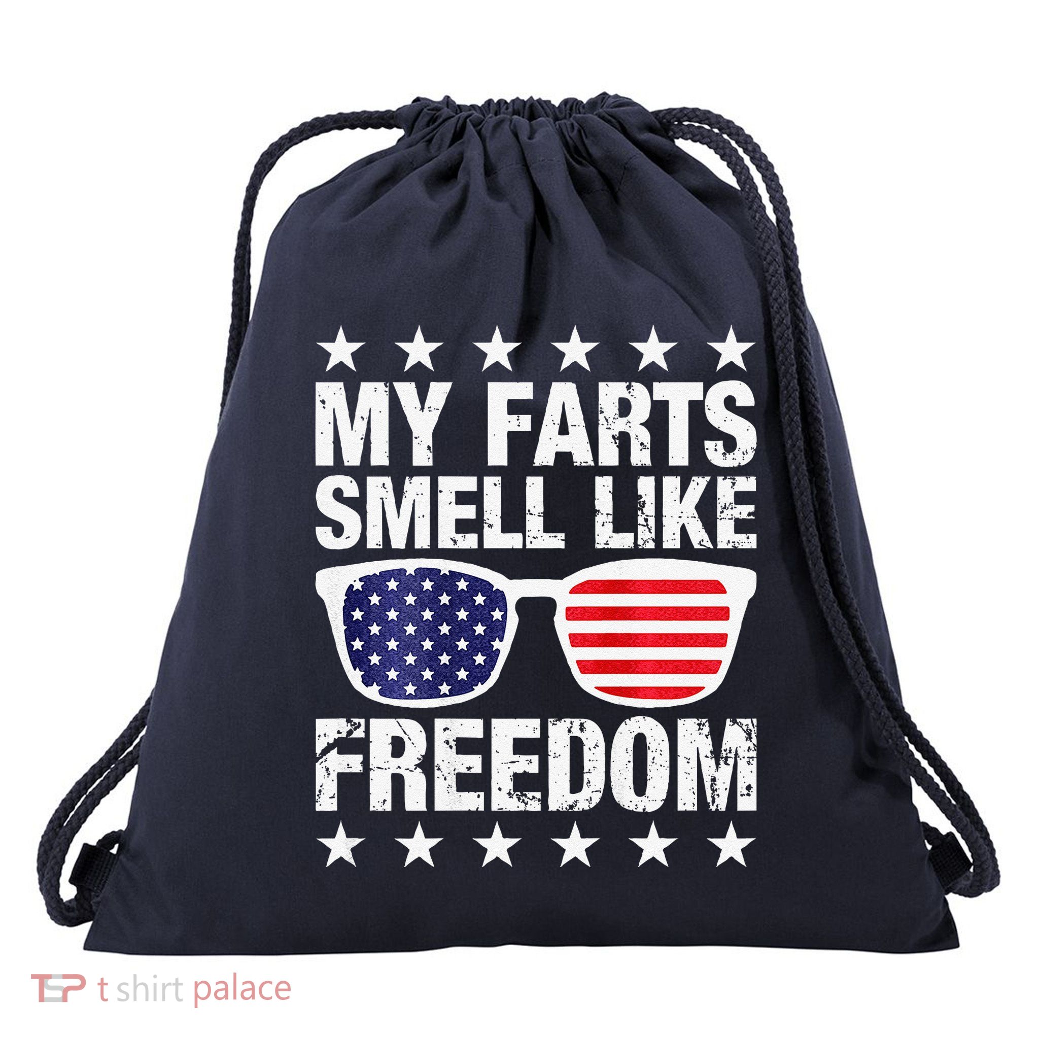 My Farts Smell Like Freedom Funny Drawstring Bag