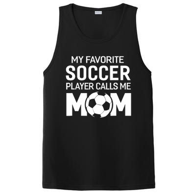 My Favorite Soccer Player Calls Me Mom Wo Funny PosiCharge Competitor Tank