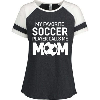 My Favorite Soccer Player Calls Me Mom Wo Funny Enza Ladies Jersey Colorblock Tee