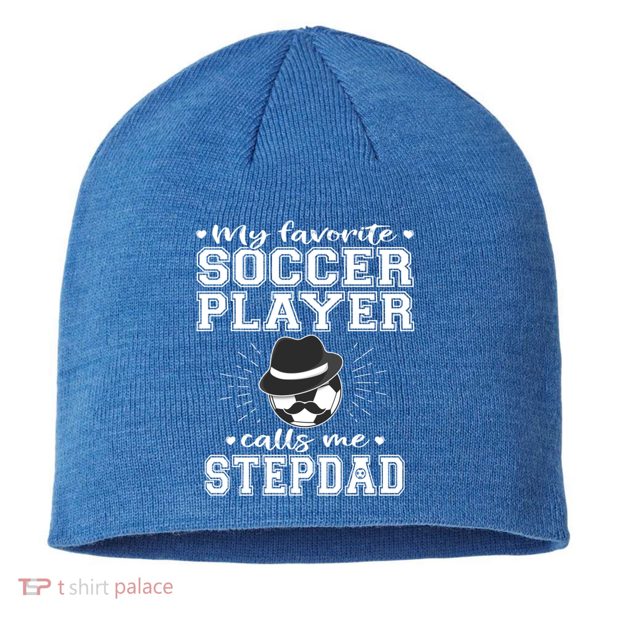 My Favorite Soccer Player Calls Me Stepdad Football Stepgiftdad Gift Sustainable Beanie