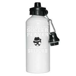 My Favorite Soccer Player Calls Me Stepdad Football Stepgiftdad Gift Aluminum Water Bottle