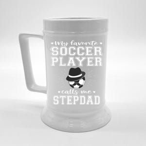 My Favorite Soccer Player Calls Me Stepdad Football Stepgiftdad Gift Beer Stein