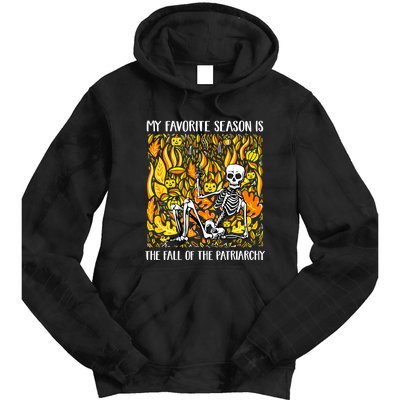 My Favorite Season Is Fall Of The Patriarchy Feminist Autumn Tie Dye Hoodie