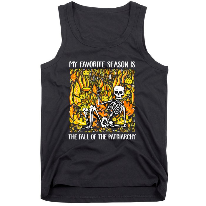 My Favorite Season Is Fall Of The Patriarchy Feminist Autumn Tank Top