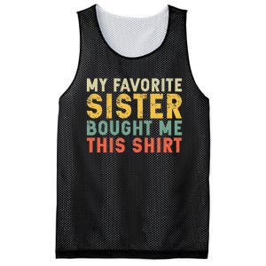 My Favorite Sister Bought Me This Mesh Reversible Basketball Jersey Tank