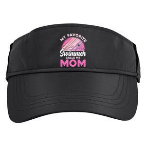 My Favorite Swimmer Calls Me Mom Mothers Day Retro Swimming Gift Adult Drive Performance Visor