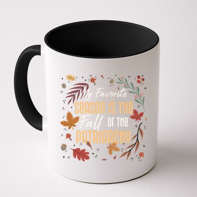 My Favorite Season Is The Fall Of The Patriarchy Feminist Mug