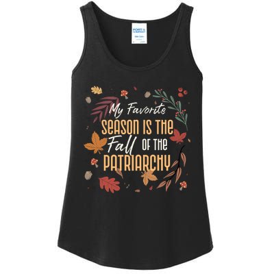 My Favorite Season Is The Fall Of The Patriarchy Feminist Ladies Essential Tank