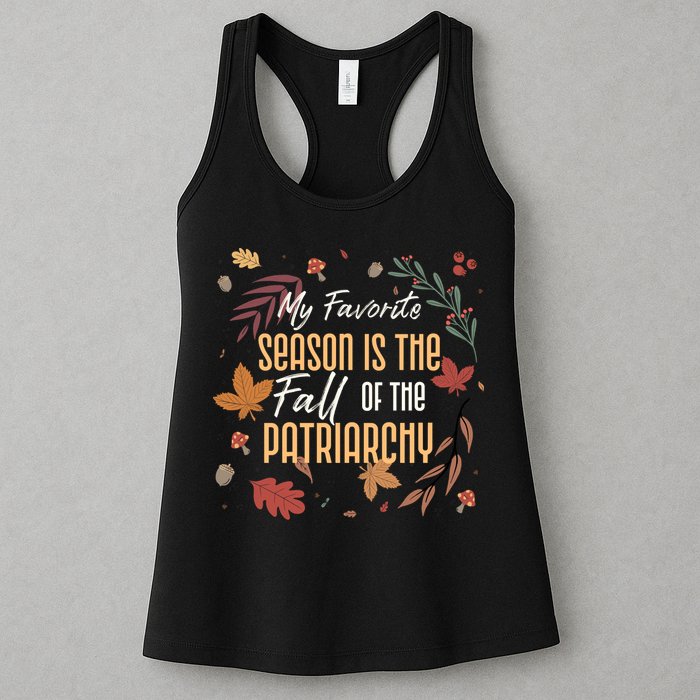 My Favorite Season Is The Fall Of The Patriarchy Feminist Womens Tank Top