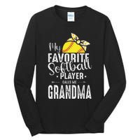 My Favorite Softball Player Calls Me Grandma Tall Long Sleeve T-Shirt