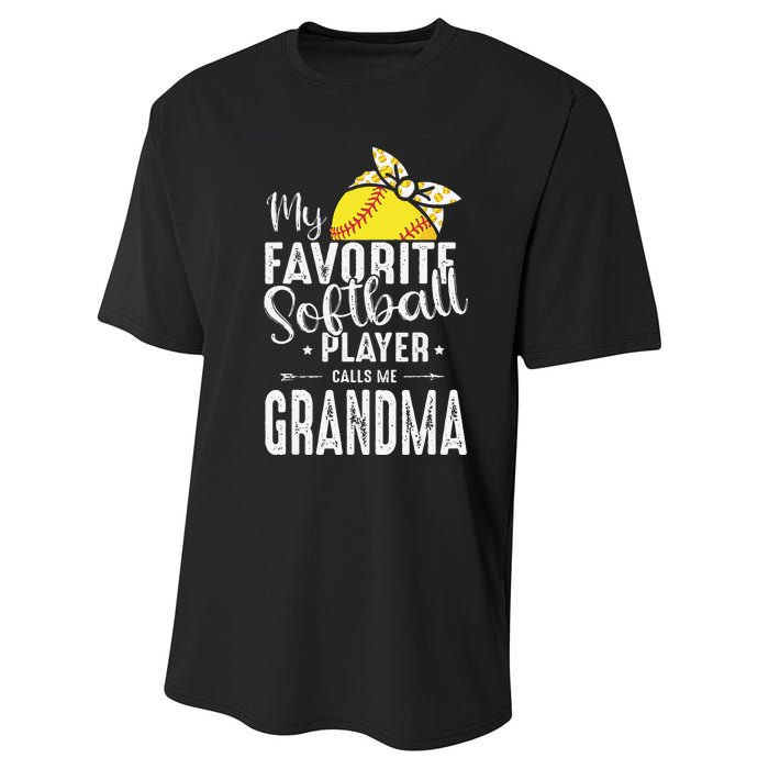 My Favorite Softball Player Calls Me Grandma Performance Sprint T-Shirt