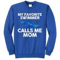 My Favorite Swimmer Calls Me Mom Cute Gift Sweatshirt