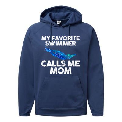 My Favorite Swimmer Calls Me Mom Cute Gift Performance Fleece Hoodie