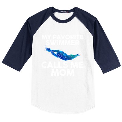 My Favorite Swimmer Calls Me Mom Cute Gift Baseball Sleeve Shirt